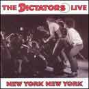 The Dictators - New York New York