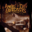 Angel City Outcasts Let It Ride Cover