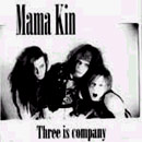 Mama Kin Three is Company Cover