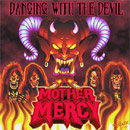 Mother Mercy Dancing With The Devil Cover